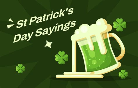60 Best Saint Patrick's Day Sayings ☘️.
